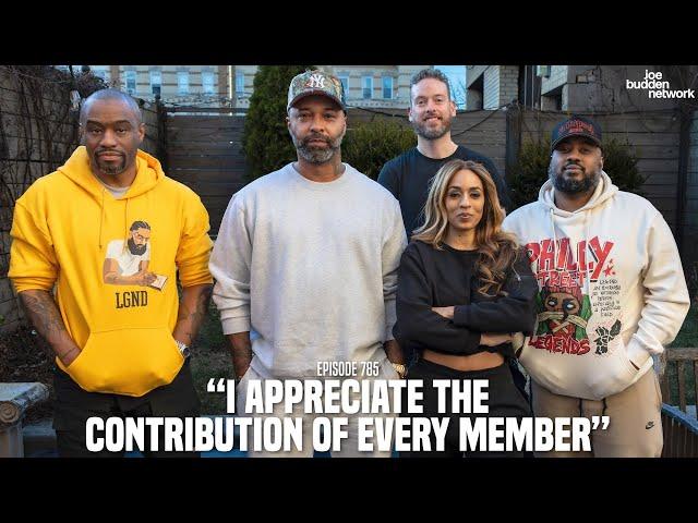 The Joe Budden Podcast Episode 785 | "I Appreciate The Contribution of Every Member…"