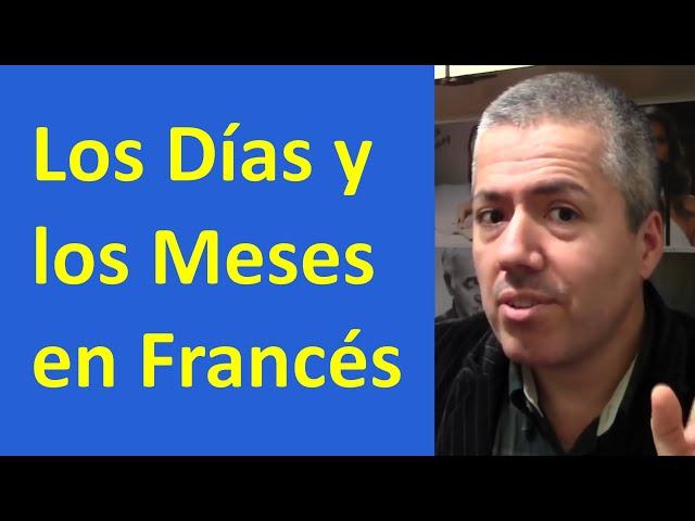 Días de la Semana en Francés y Meses en Francés / Curso de Francés Básico / Clase 10