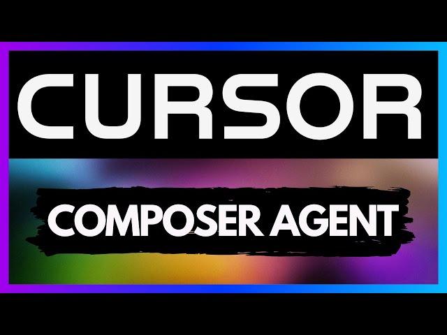 Cursor Composer Agent in 20 Minutes