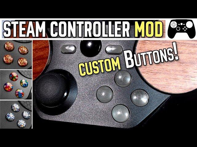 Steam Controller Mod - Custom Buttons