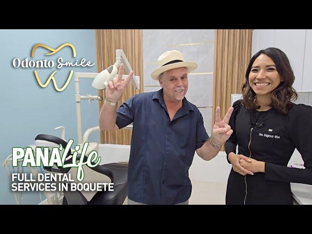 Pana'Life - Odonto Smile: Full Dental Services in Boquete, Panama