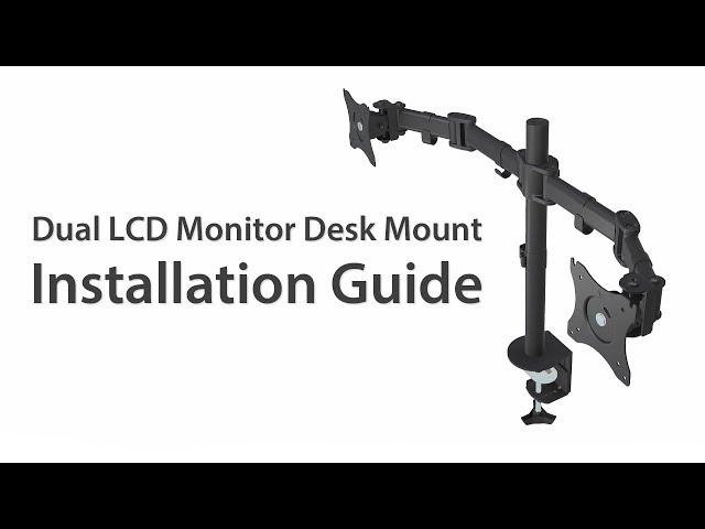 Dual LCD Monitor Desk Mount Installation Guide - PrimeCables