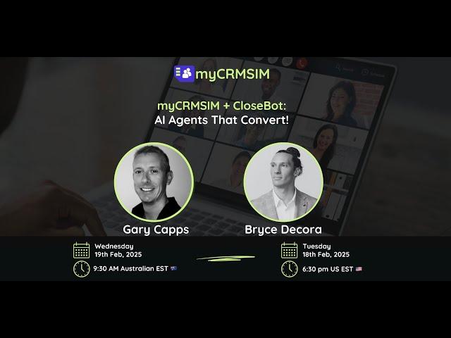  MyCRMSIM + CloseBot: AI Agents That Convert!