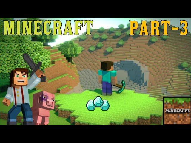 I got diamonds in minecraft pocket edition/Minecraft part 3/on vtg!