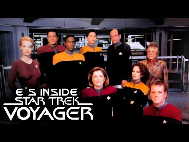 E's Inside Star Trek Voyager