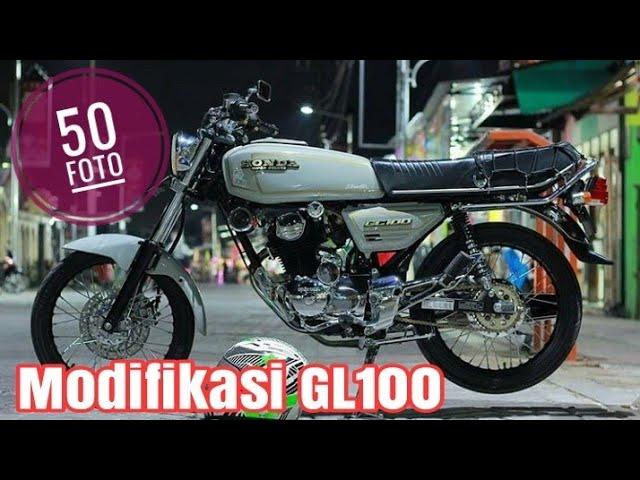 KUMPULAN 50 FOTO INSPIRASI MODIFIKASI HONDA GL100