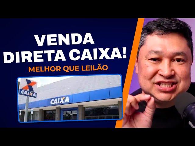 VENDA DIRETA CAIXA! Melhor que Leilão