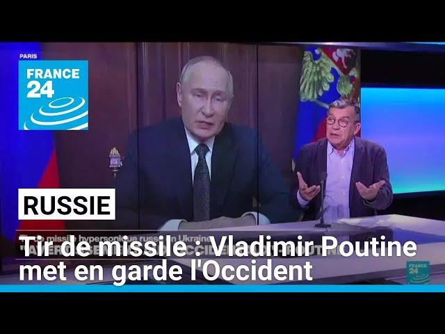 Tir de missile russe : Vladimir Poutine met en garde l'Occident • FRANCE 24