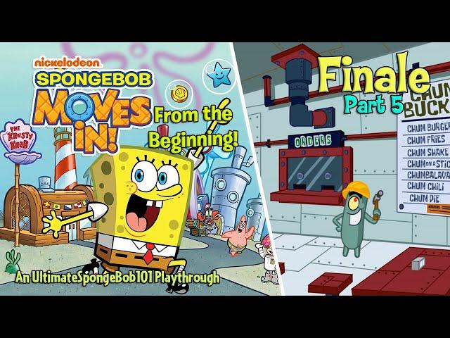 Plankton Joins the Party! | SpongeBob Moves In - From the Beginning Part 5 (FINALE)