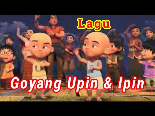 Upin & Ipin - Goyang Upin & Ipin [bernyanyi]