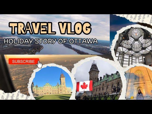 canada Ottawa city tour 2024 | what to do in Ottawa  #minivlog #travelvlog #ottawalife #funplaces