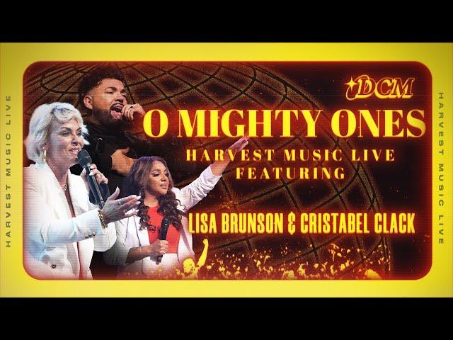 O Mighty Ones - Harvest Music Live Feat: Lisa Brunson & Cristabel Clack - Dominion Camp Meeting 2024