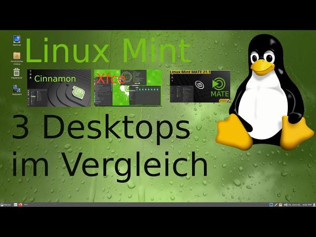 Linux Mint Desktops Cinnamon Xfce Mate verglichen