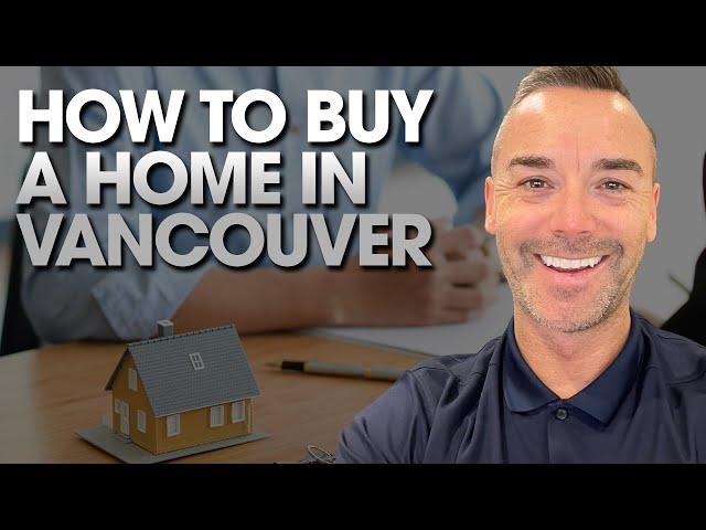 How To Buy A Home In Vancouver