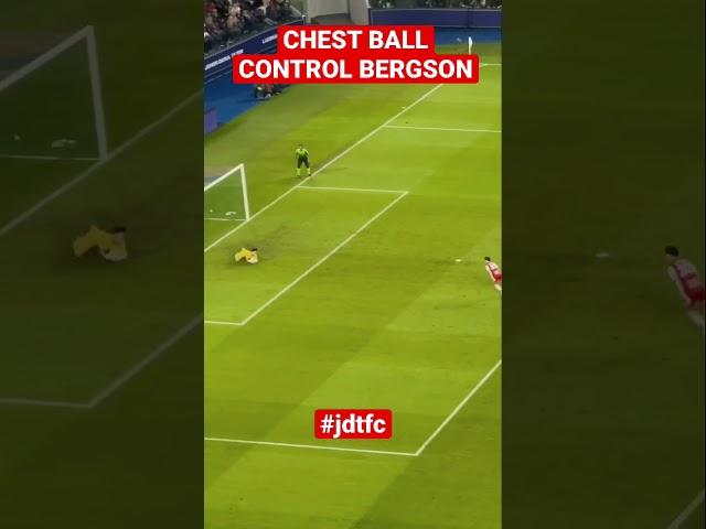 Moment Bergson Style Chest Ball Control‼️#football #bergson#jdtfc #shots