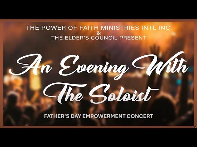 An Evening With The Soloists (Father's Day Edition) | June 15, 2025