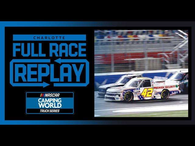 NCEL 200 from Charlotte Motor Speedway | NASCAR Truck Series Full Race Replay