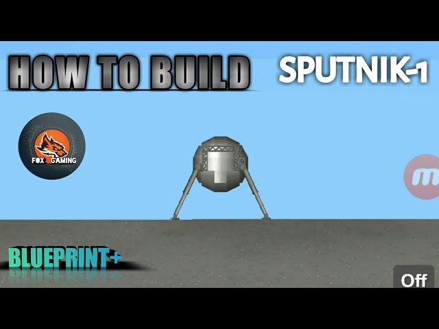 How To Build Sputnik-1 in 1.5 |sfs| space flight simulator 1.5
