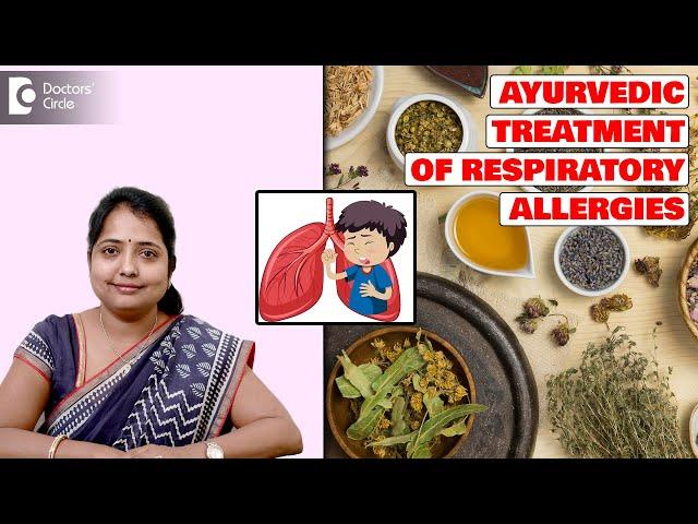 Respiratory Allergies Symptoms & Ayurvedic Treatment- Dr. Sreelakshmi C Reddy | Doctors' Circle