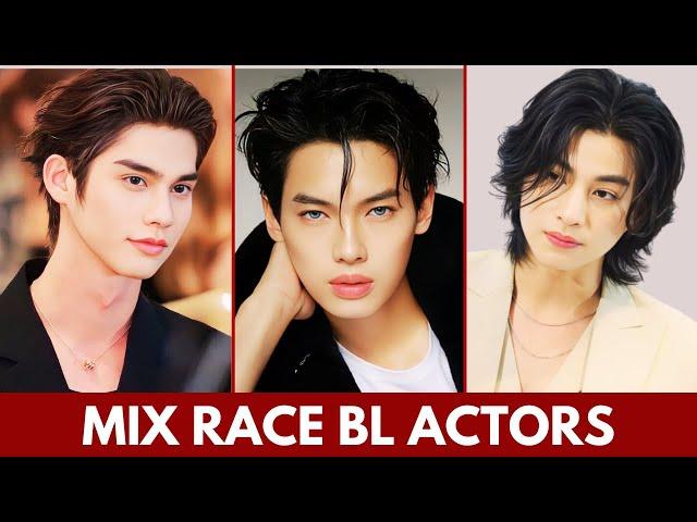 TOP HOTTEST MIX RACE BL ACTORS 2024 | HOTEST BL ACTORS WITH MIXED RACE | BL ACTORS 2024