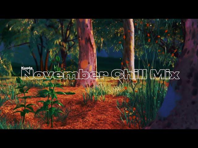 November Chill Mix [Kupla/Lofi Hiphop/Chillhop]