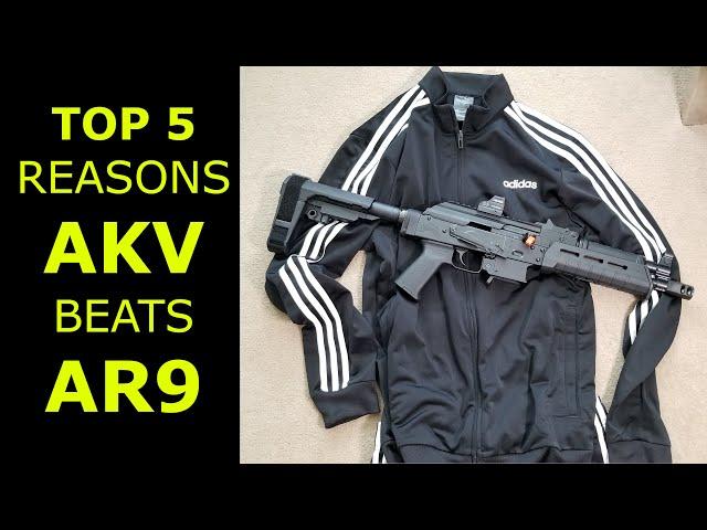 TOP 5 REASONS AKV IS BETTER THAN AR9