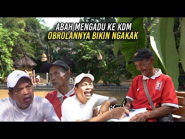 ABAH MENGADU KE KDM | TANAH MERTUA ADA BANGUNAN | OBROLANNYA BIKIN NGAKAK