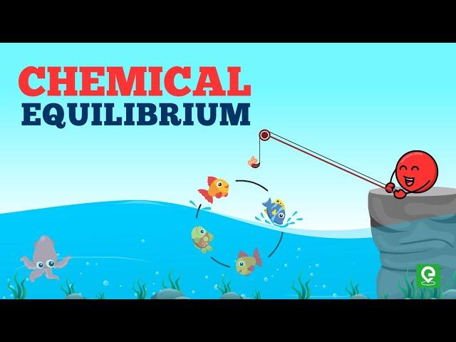 Introduction of Chemical Equilibrium | Extraclass.com