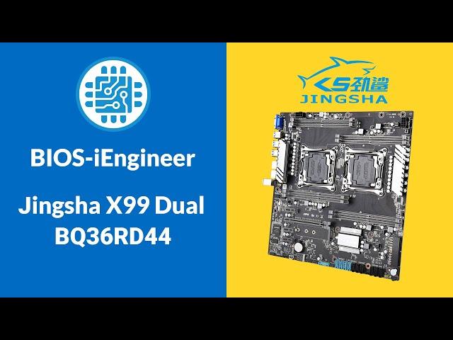 JINGSHA X99 DUAL - Custom BIOS from iEngineer