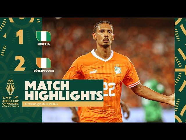 HIGHLIGHTS | Nigeria  Côte d'Ivoire | #TotalEnergiesAFCON2023 - Final