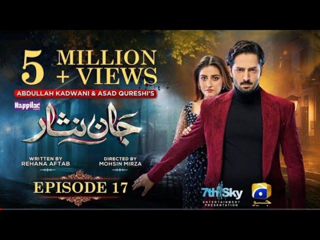 Jaannisar Episode 17 | Danish Taimoor | Hiba Bukhari | Geo Tv | A-One Ustad