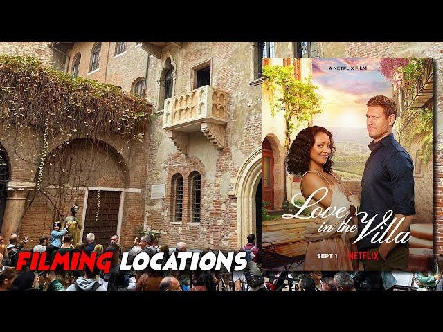 Love in the Villa - Filming locations in Verona