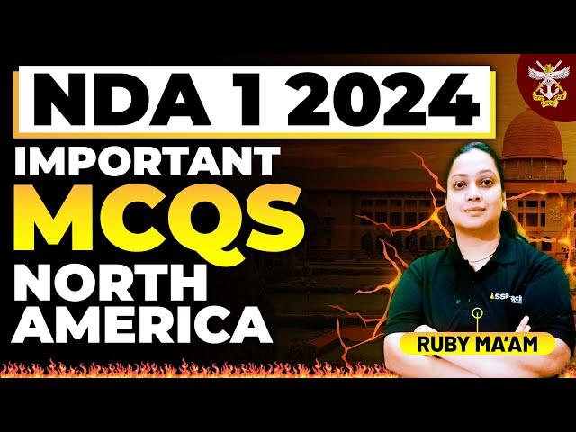 NDA 1 2024 Top 25 MCQ's North America Geography | GEOGRAPHY LECTURE | UPSC