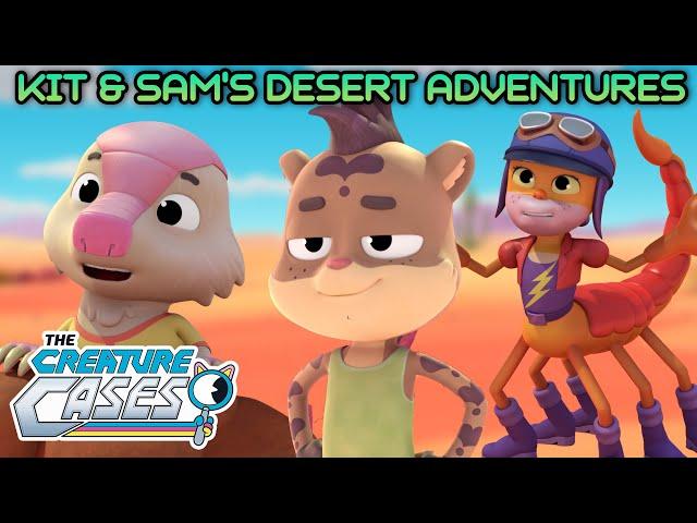 @CreatureCases - ️ Kit and Sam Desert Adventures! ️ | Compilation | Kit and Sam