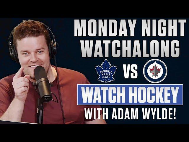 Toronto Maple Leafs vs. Winnipeg Jets LIVE w/ Adam Wylde