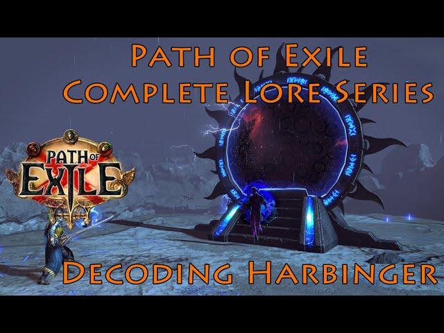 PoE Complete Lore Series: Decoding Harbinger - Past and Future