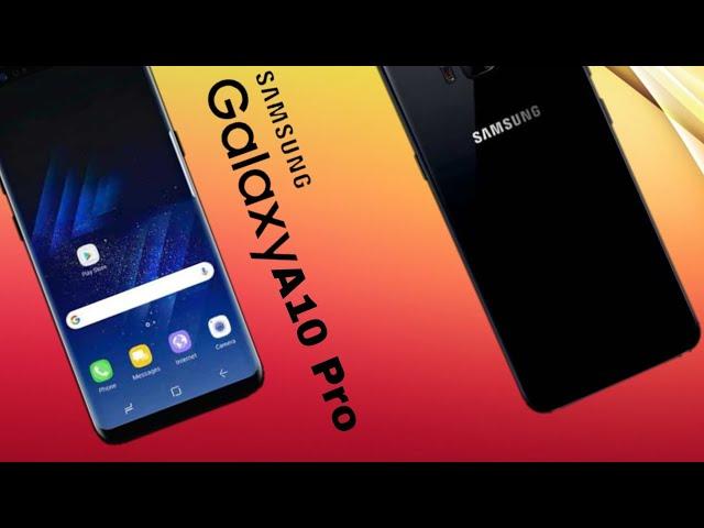 6GB RAM and 128 GB internal storage!New Samsung Galaxy A10 Pro !full specifications