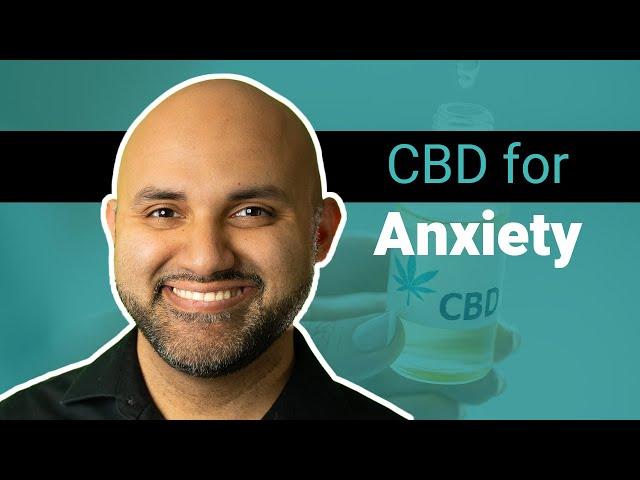 CBD Oil for Anxiety | What  Does the Research Actually Say?