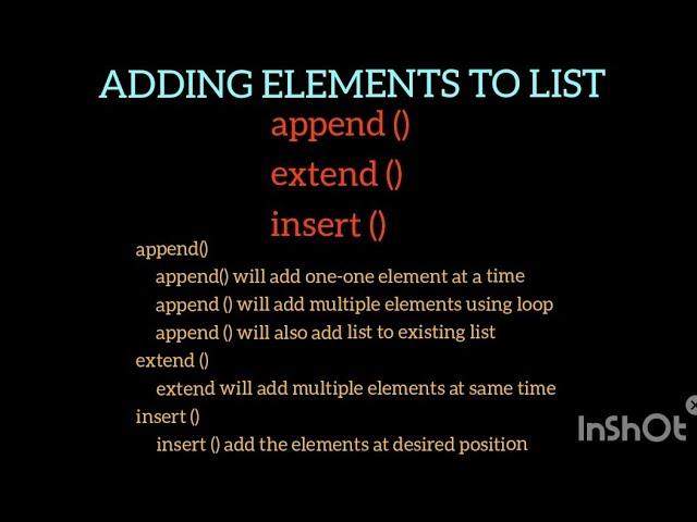 List in Python (Part-3) Adding elements to List using append (), extend (), insert ()