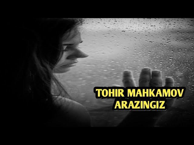 Tohir Mahkamov-Arazingiz