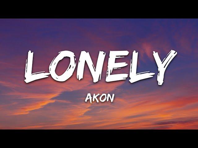 Akon - Lonely (Lyrics)