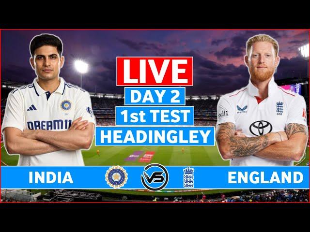 India vs England 1st Test Day 2 Live | IND vs ENG 1st Test Live Score & Commentary | England Innings