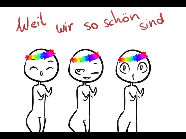 Weil wir so schön sind! [Animation]