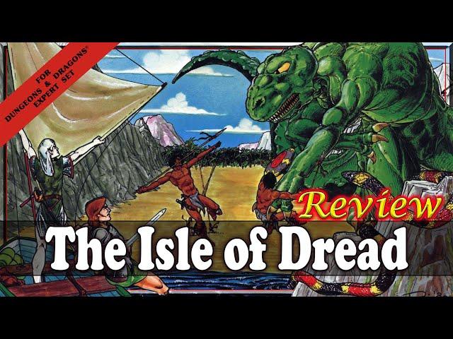 D&D Review - The Isle of Dread