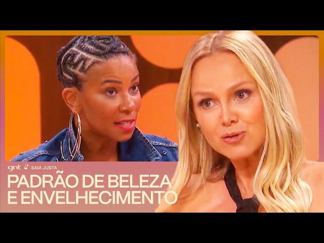 Padrão de beleza e envelhecimento: Eliana, Bela, Rita e Tati opinam | Mini Saia | Saia Justa