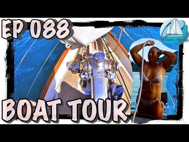 Ep 088 The #BlownAway #BoatTour #Sailing