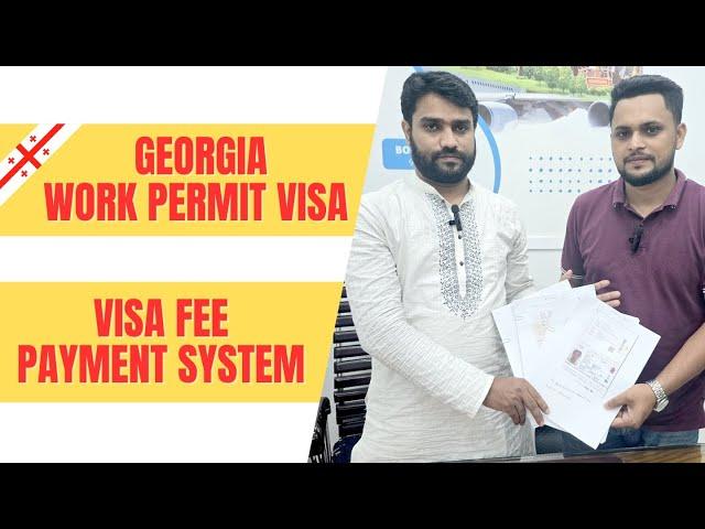 georgia work permit visa for bangladeshi, জর্জিয়া ওয়ার্ক পারমিট ভিসা বাংলাদেশিদের জন্য | Georgia