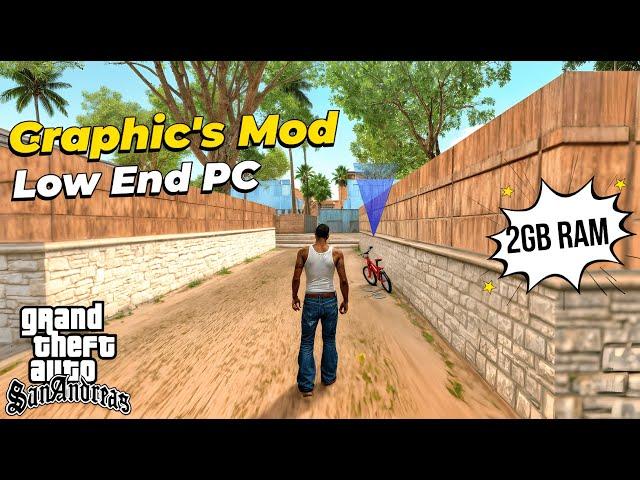 GTA San Andreas Best Graphics Mod for LOW END PC | For 2gb RAM