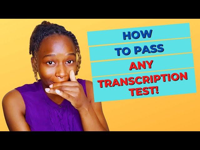 Hacks GUARANTEED To Pass Any Transcription Test [EASY & FREE] | How To Get Transcription Jobs