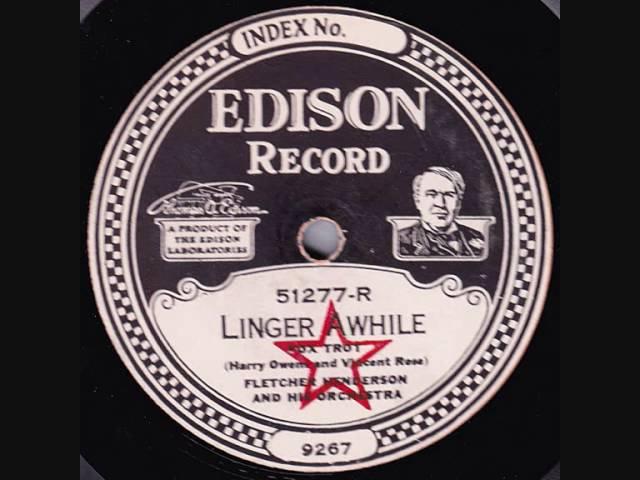 Fletcher Henderson & his Orchestra - Linger Awhile - 1923